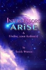 Intercessors Arise (E-Book Download) by Sandy Warner