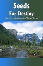 Seeds For Destiny (E-Book Download) by Sandy Warner